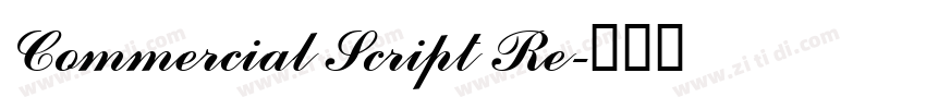 Commercial Script Re字体转换